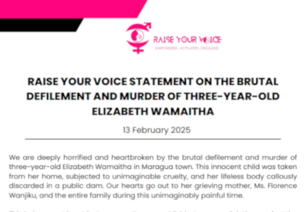 Raise Your Voice Statement on Brutal Defilement and Murder of 3 Year Old Elizabeth Wamaitha